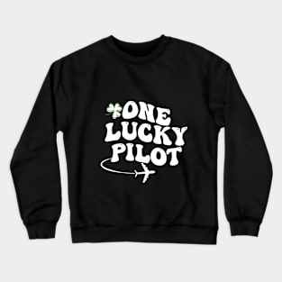 ONE LUCKY PILOT ST PATRICK'S DAY Crewneck Sweatshirt